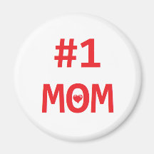 #1 Mom Magnet