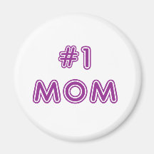 #1 Mom Magnet