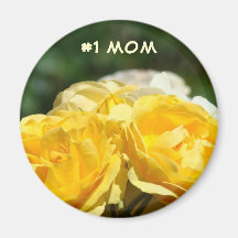 #1 Mom magnet Yellow Rose Flower Garden Roses
