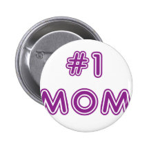 #1 Mom Pinback Buttons