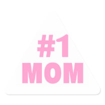 #1 Mom (Pink) Triangle Sticker