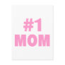 #1 Mom Post Card