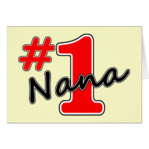 #1 Nana Greeting Card