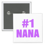 #1 Nana Pinback Buttons