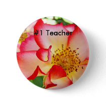 #1 Teacher buttons RED White Rose Flowers Bright
