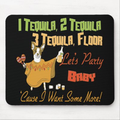 1 Tequila 2 Tequila 3 Tequila Floor Mousepad by BuzzEdition