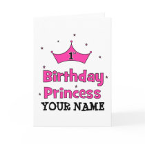 1st Birthday Princess!  with pink crown Greeting Cards