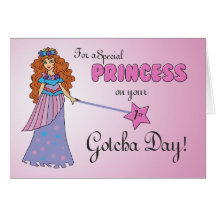 1st Gotcha Day, Adoption Anniversary Princess Cards