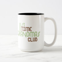 1st Time Grandmas Club (Green) Mugs