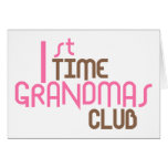 1st Time Grandmas Club (Pink) Greeting Card