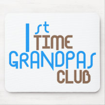 1st Time Grandpas Club (Blue) Mousepads