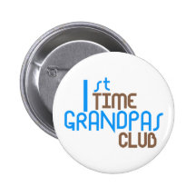 1st Time Grandpas Club (Blue) Pin
