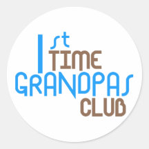 1st Time Grandpas Club (Blue) Stickers