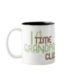 1st Time Grandpas Club (Green) Coffee Mug