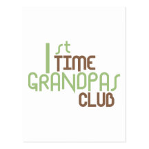 1st Time Grandpas Club (Green) Postcard