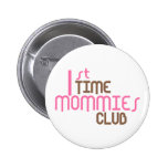 1st Time Mommies Club (Pink)