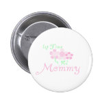 1st Time Mommy Pins
