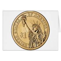 2007 Presidential One Dollar Coin from U.S. Mint Greeting Card