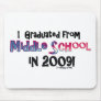 2009 Middle School Graduate Mouse Mat