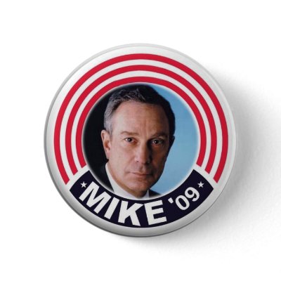 2009 Mike Bloomberg Mayor button by elfyboy