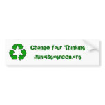 200px-Recycle001.svg, Change Your Thinkingillin... Bumper Sticker
