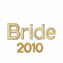 2010 Bride to be Hoodie embroidered shirts