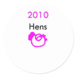 2010 hens stickers