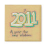 2011 New Year Wisdom insight growth fun owl art Magnet