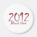 2012 About Time Refrigerator Magnets