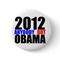 2012: Anybody But Obama buttons