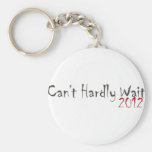 2012 Can't Hardly Wait Key Chains
