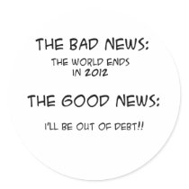 2012 Out of Debt Round Stickers