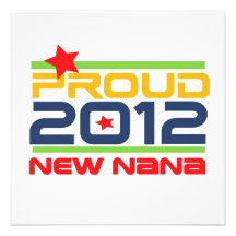 2012 Proud Nana T-shirts and Gifts Personalized Invite