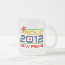 2012 Proud New Papa T-shirts and Gifts Mug