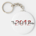 2012 The End Is Near Key Chain