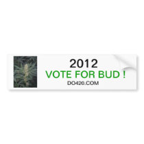 2012 vote for bud ! Bumper Sticker t-shirt t-shirt