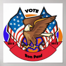2012 Vote for Ron Paul Posters