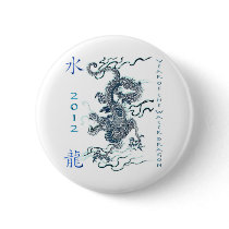 2012 Year of the Water Dragon Pinback Buttons