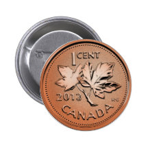 2013 Canadian penny Pinback Buttons