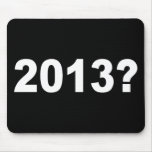 2013? MOUSE PAD