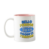 2019 Retirement Coffee Mug