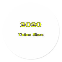 2020 Union Slave The MUSEUM Zazzle Gifts Round Sticker