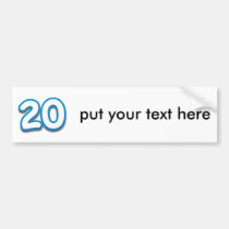 20 Year Birthday or Anniversary - Add Text bumper stickers