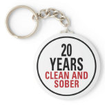 20 Years Clean and Sober keychains