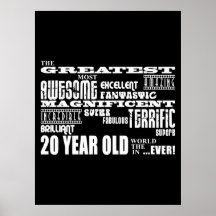 20th Birthday Party Greatest Twenty Year Old Poster