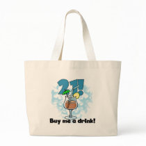 21 Buy Me a Drink T-shirts and Gifts Canvas Bag