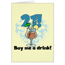 21 Buy Me a Drink T-shirts and Gifts Greeting Cards