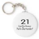 21 Good Bye Bouncer Hello Bartender (Blk) keychains