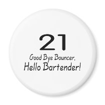 21 Good Bye Bouncer Hello Bartender (Blk)