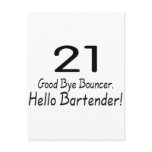 21 Good Bye Bouncer Hello Bartender (Blk)